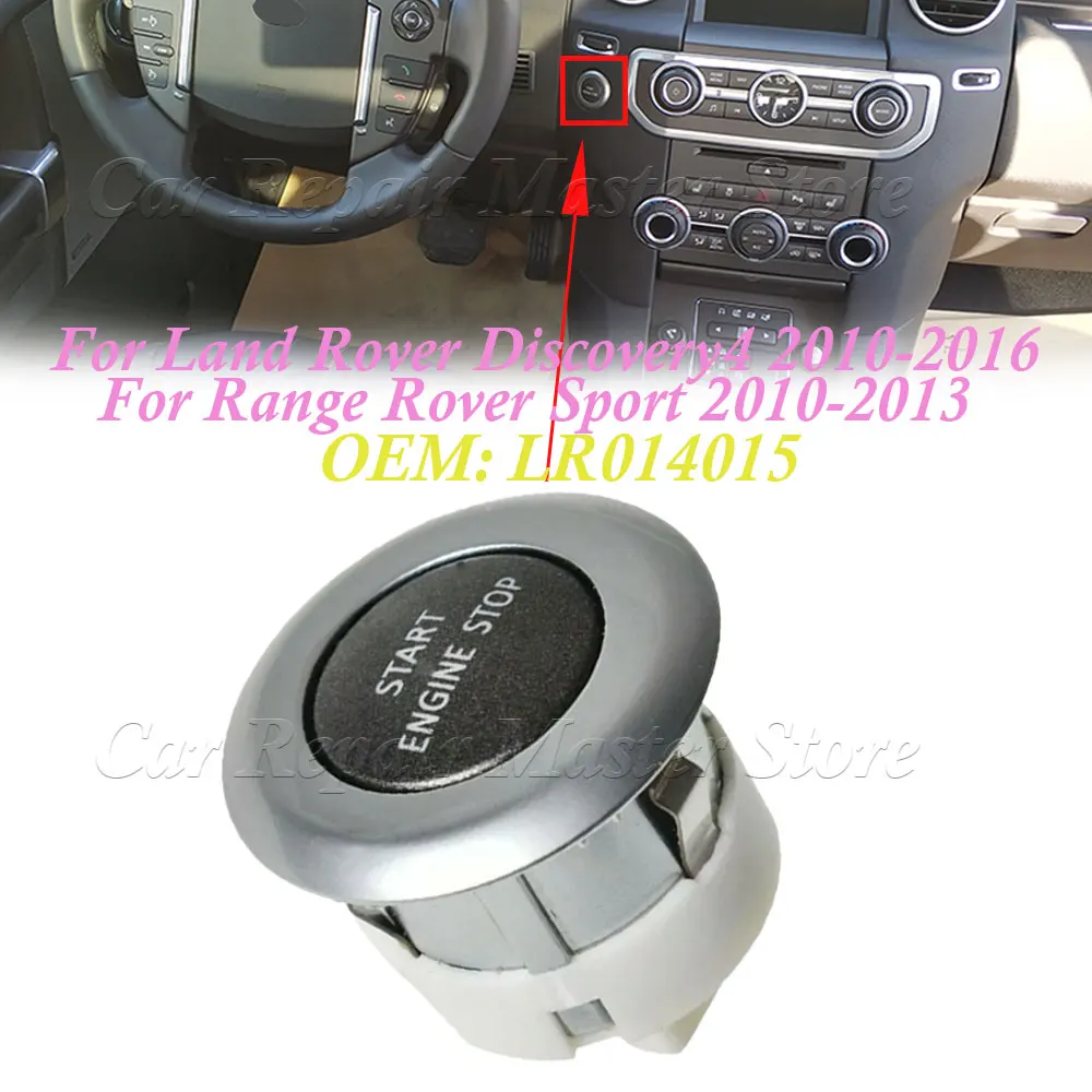 New Ignition Starter Keyless Start Engine Stop Button LR014015 For Land Rover Discovery 4 2010-2016 Range Rover Sport 2010-2013