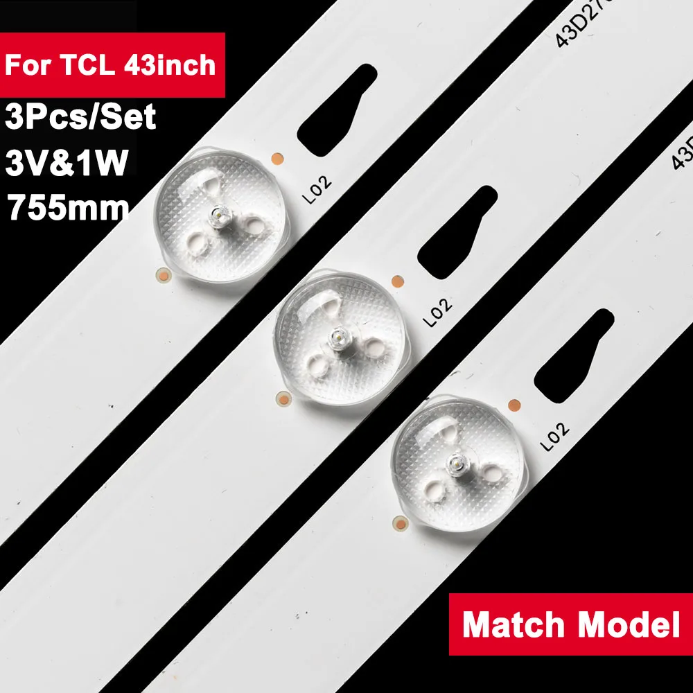 

755mm 3Pcs/Set 3V TV LED Backlight Strip Bar For TCL 43inch 4C-LB430T-HR1CK 43A9000 43D2700 43HR332M07A0