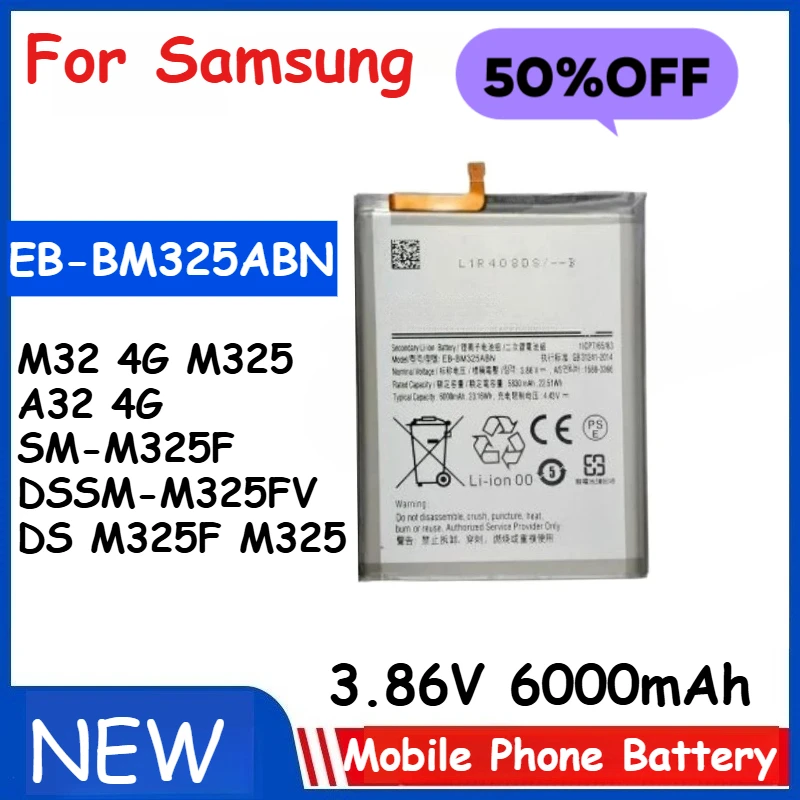

3.86V 6000mAh Phone Battery EB-BM325ABN For Samsung Galaxy M32 4G M325 A32 4G SM-M325F/DSSM-M325FV/DS M325F M325 High Quality