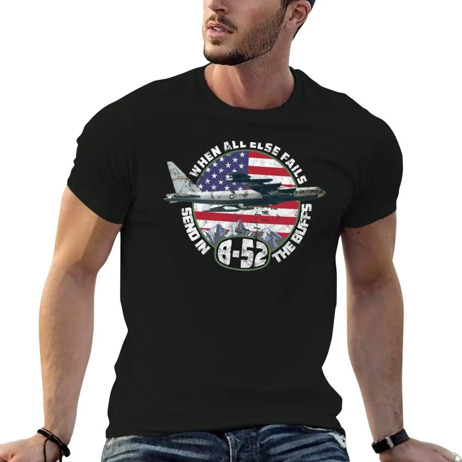 Send in the Buffs B-52 Stratofortress Bomber Design T-Shirt man graphic t shirt t shirt men 100% cotton luxury brand T-Shirt