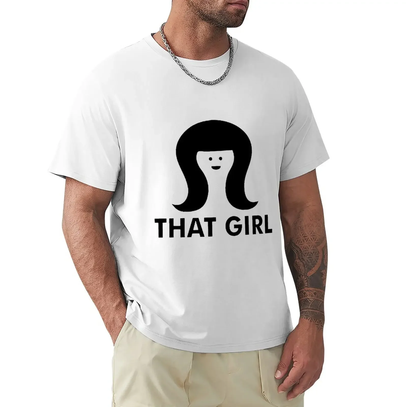 

That Girl T-Shirt cute clothes sublime tshirts for men