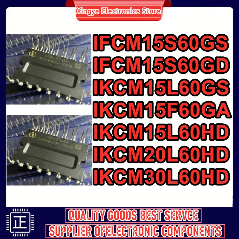 IFCM15S60GS IFCM15S60GD IKCM15L60GS IKCM15F60GA IKCM15L60HD IKCM20L60HD IKCM30L60HD New Original
