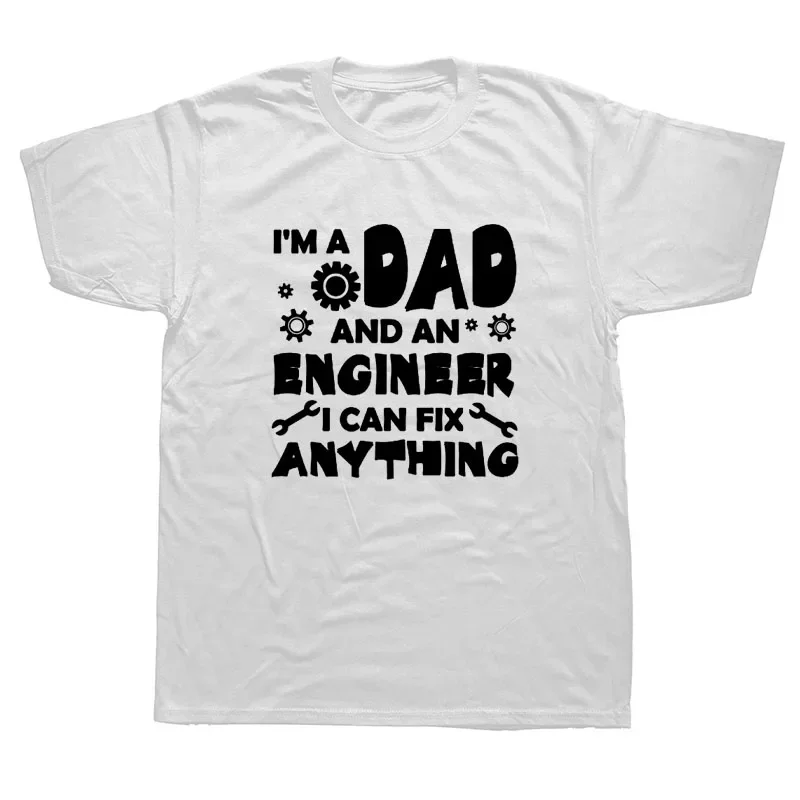 Mens Summer Style Fashion Short Sleeves  Streetwear T Shirts Funny I'm A Dad and An Engineer Cool Daddy Graphic T-Shirt cotton