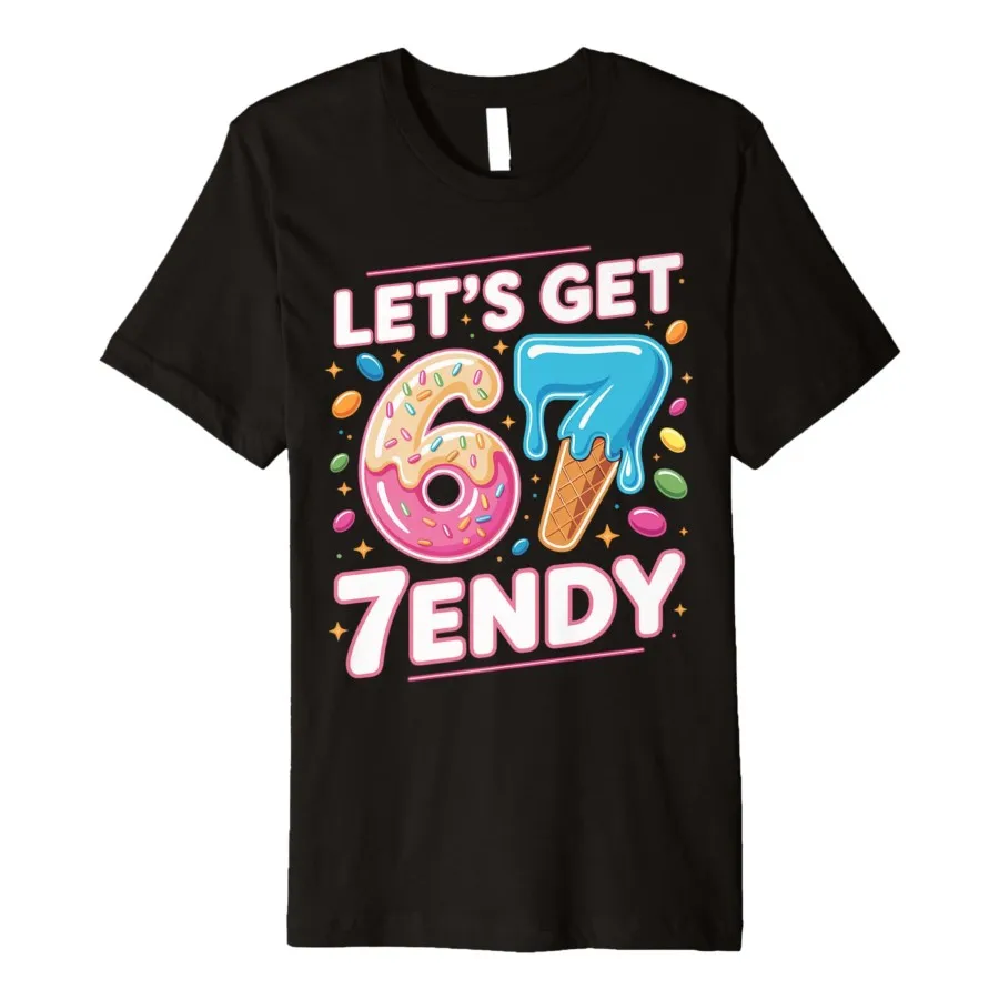 

Let's Get 7endy Shirt 6 7 Meme Six Seven Рубашка для мальчиков и девочек Футболка для мужчин и женщин Футболки из 100% хлопка Топы с короткими рукавами 0921-1