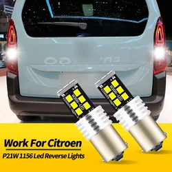 2PCS LED Backup Light Blub P21W BA15S 1156 For Citroen Berlingo C1 C2 C3 Picasso C5 C8 DS3 DS4 C4 Coupe Cactus Grand Picasso C4