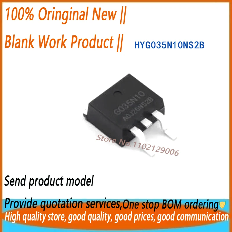 

10-50-100PCS 100%New Original G035N10 HYG035N10 HYG035N10NS2B TO-263