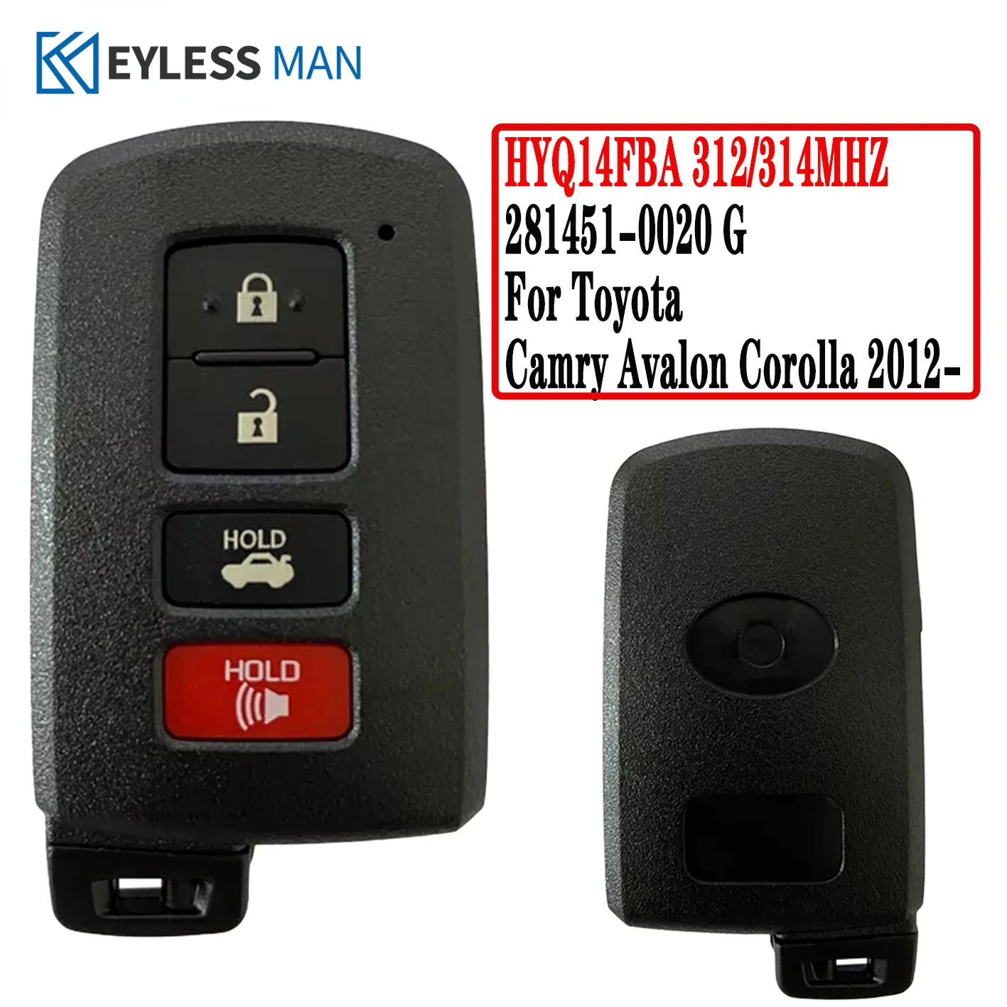 

89904-06140 Keyless-Go Smart Car Remote Key Fob For Toyota Camry Avalon Hybrid Corolla Xel 2012-2017 281451-0020 G 312/314MHZ