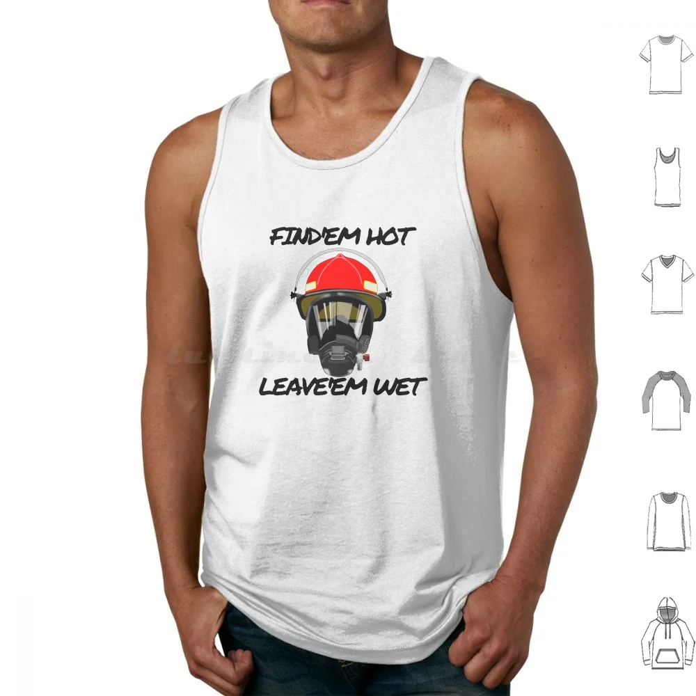 Find'em Hot Tank Tops Vest Sleeveless Fireman Firefighter Fire Firemen Fire Department Emergency Fire Fighter Firefighters