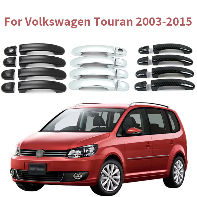 For 2003-2015 Volkswagen Touran ABS Chrome Carbon Black Covered Door Handle Decorations Sticker Car Style Accessories