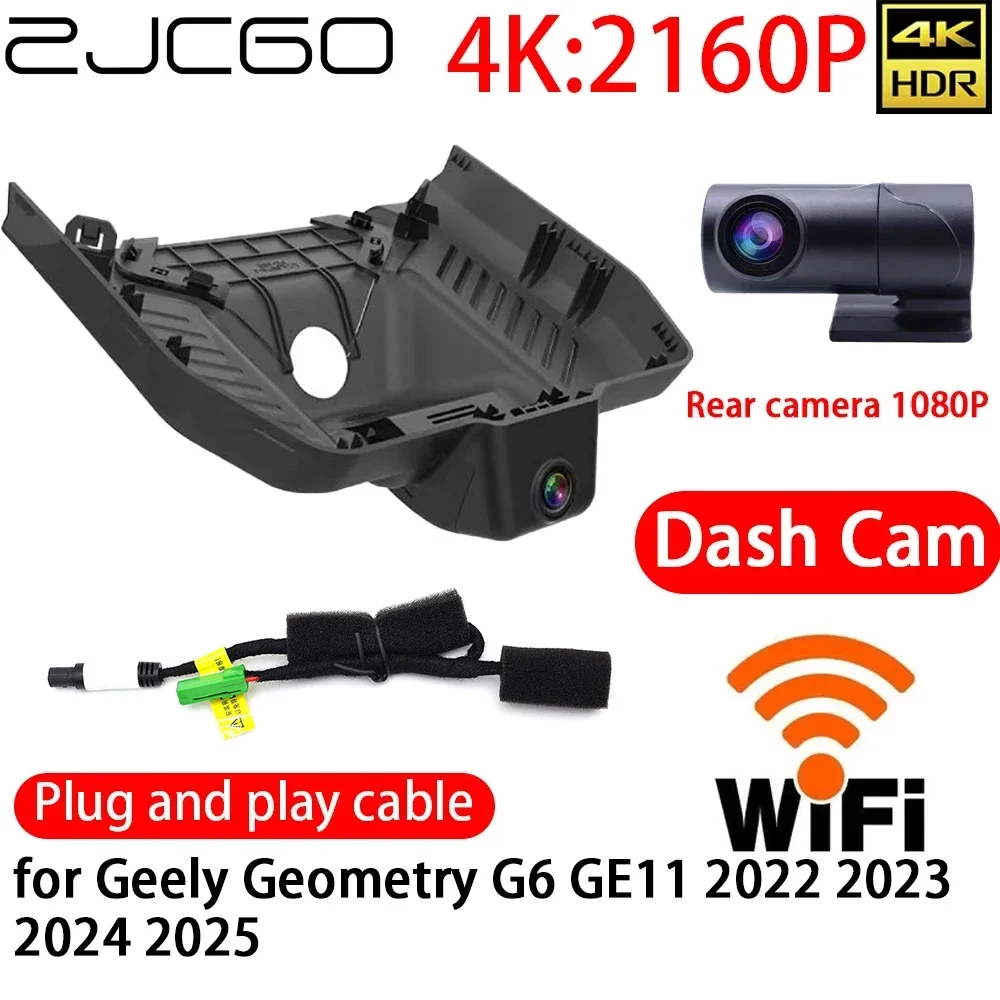 ZJCGO 4K DVR Dash Cam Wifi Front Rear Camera 24h Monitor  For Geely Geometry G6 GE11 2022 2023 2024 2025