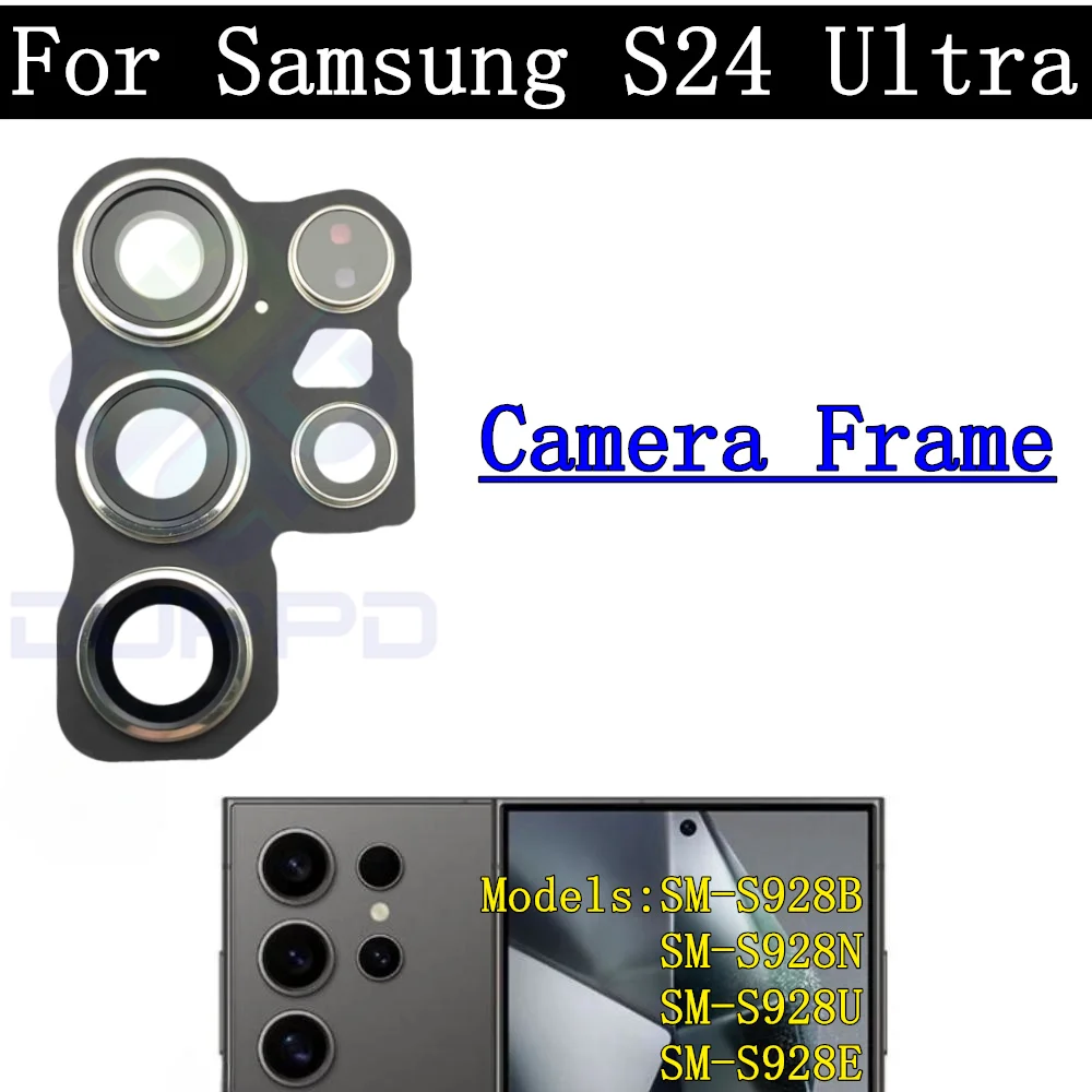 Rear Camera For Samsung Galaxy S24 Ultra SM-S928 Front Selfie Small Facing Main Wide Back Camera Module Flex Frame Glass Lens