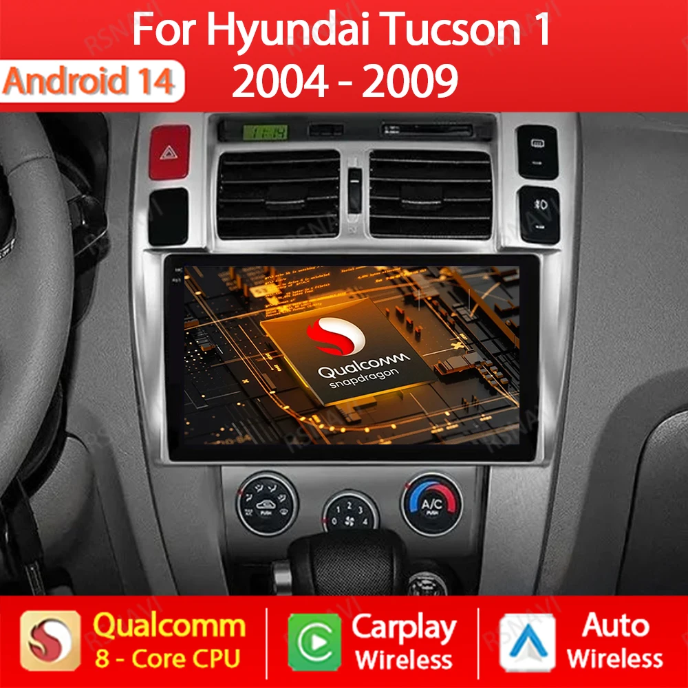 

Android 14 Car Radio For Hyundai Tucson 2004 - 2009 Multimedia Stereo Video Player Navigation GPS Head Unit Carplay Auto 4G WIFI
