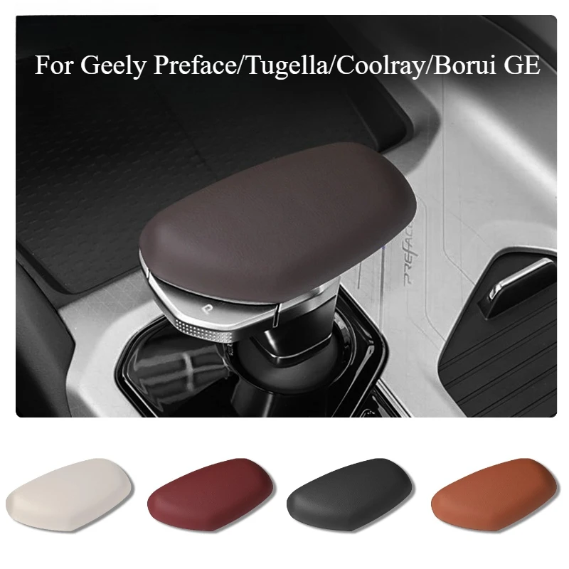 

Original Car Leather Gear Handle Cover – Modification Protection Accessory for Geely Preface/Tugella/Coolray/Borui GE