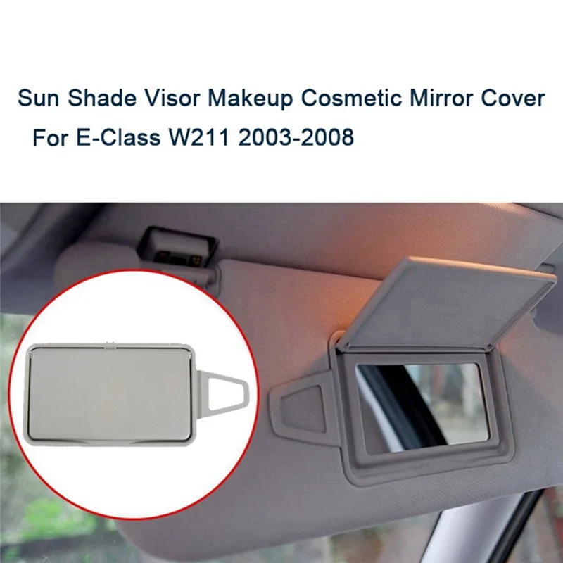 

1Pair Car Sun Visor Shade Makeup Cosmetic Mirror Cover For Mercedes Benz E Class W211 2003-2008 2118100310 2118100410