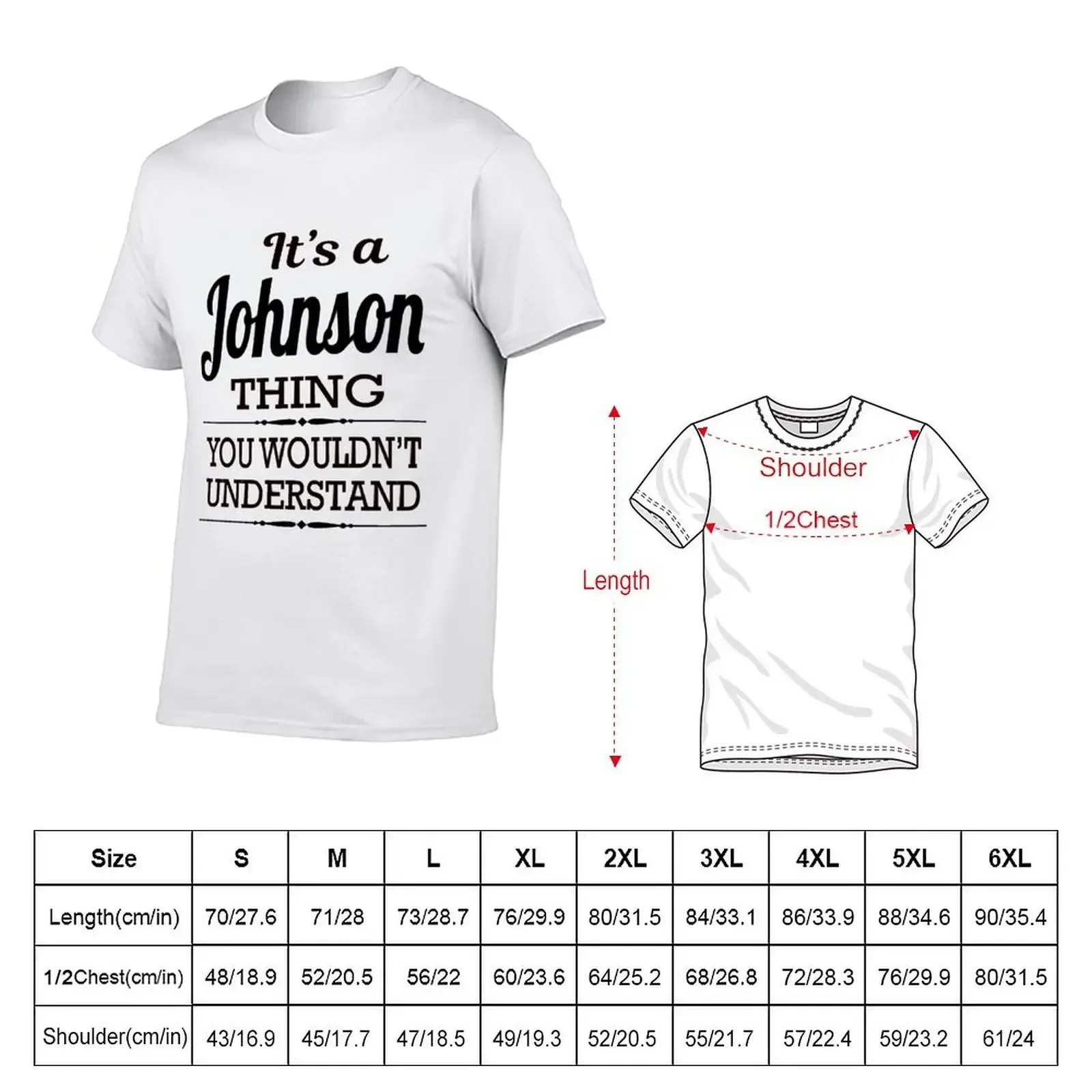 It's a Johnson thing you wouldn't understand T-Shirt anime figures graphic t shirts black t-shirts for men