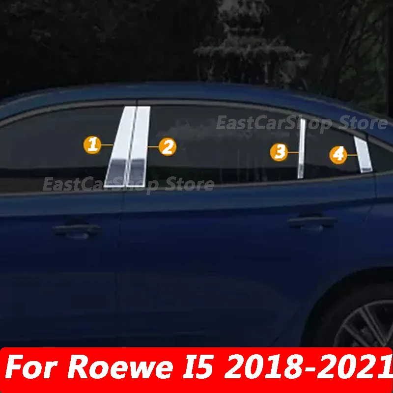 

For Roewe I5 2018 2019 2020 2021 Auto Exterior Stainless Steel Car Door Window Column BC Chrome Pillar Post Cover Accessories