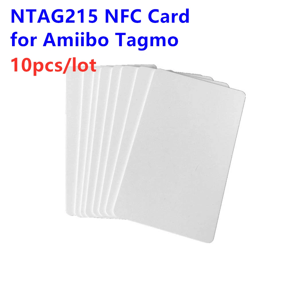 Ntag215 NFC Forum Type 2 RFID White Smart NFC Card with 540 byte for Amiibo Tagmo & all NFC Mobile phone device 10pcs