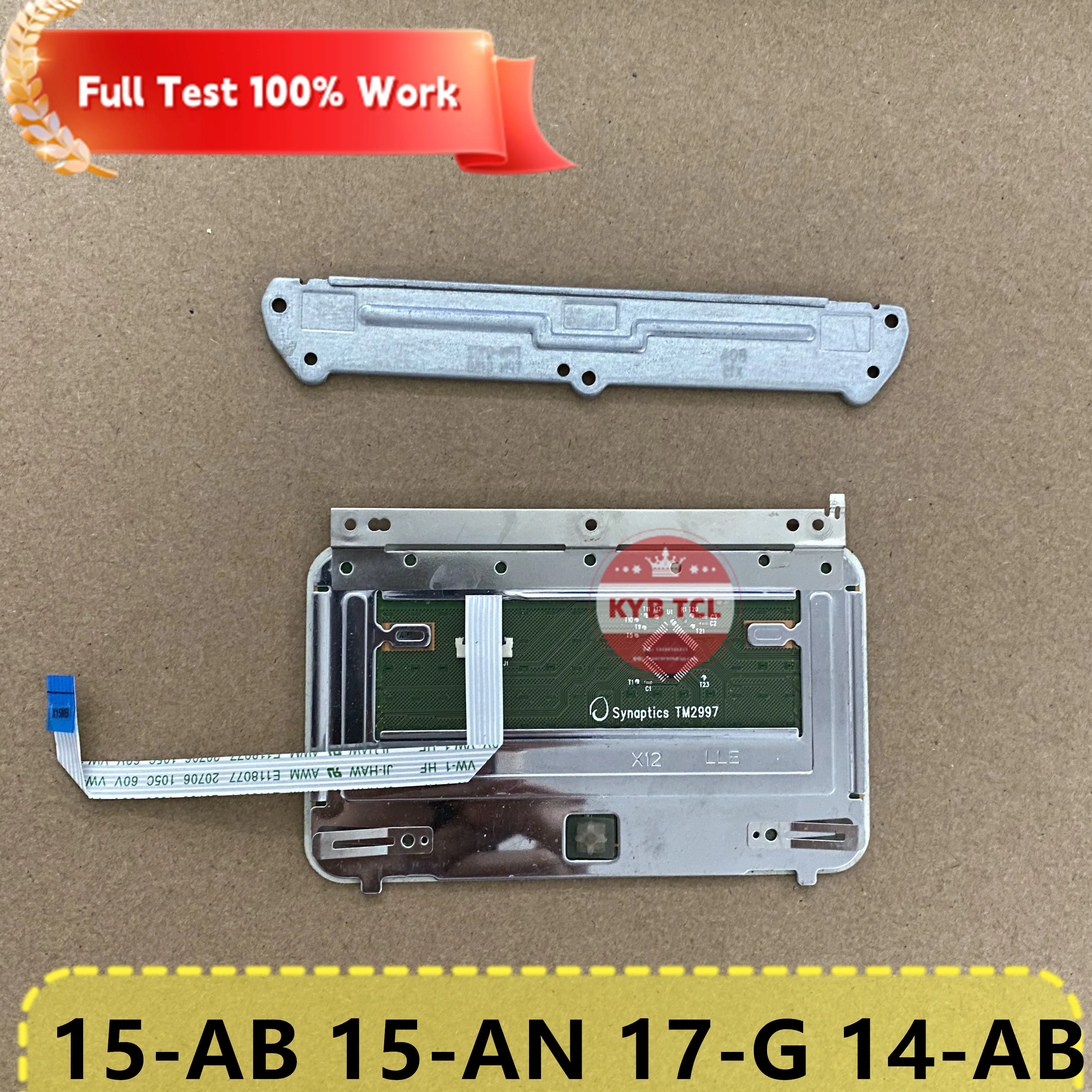 For HP Pavilion 15-A 15-AB 15-AN 17-G 14-AB TPN-Q159 15T-AB 15-AB006tx Laptop Touchpad Or Cable Or Support Bracket TM2997