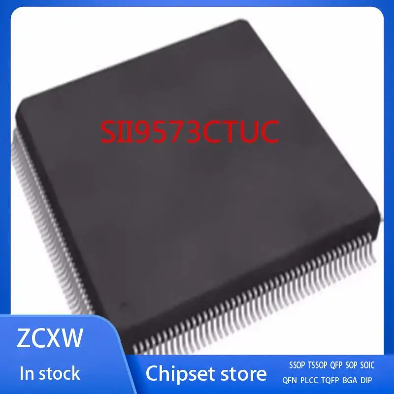 New 2Pcs/Lot    SII9573CTUC   SIL9573CTUC    SI19573CTUC  QFP-176 