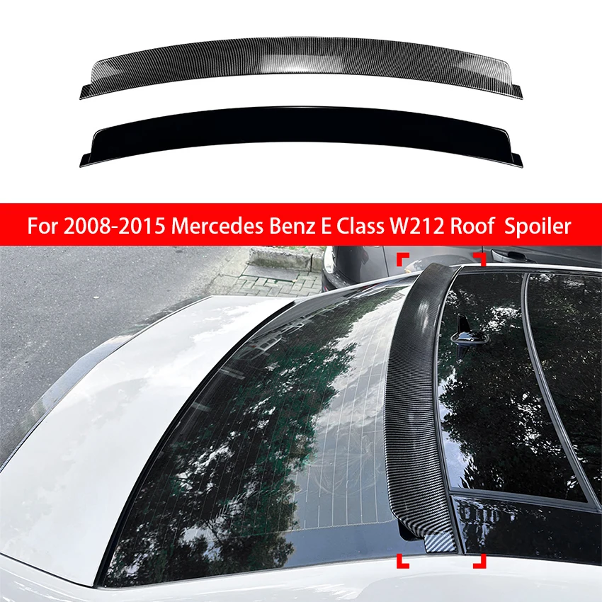 

For Mercedes Benz E Class W212 Rear Window Roof Spoiler Wings Black Carbon Tuning Car Styling Accessories 2008-2015