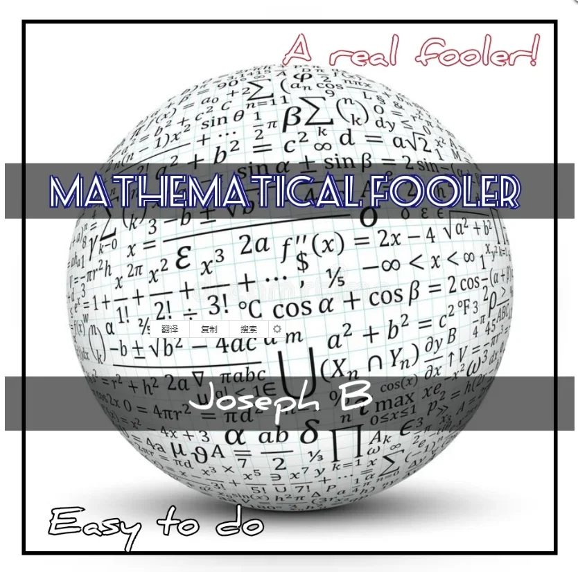 MATHEMATICAL FOOLER By Joseph B -Magic tricks