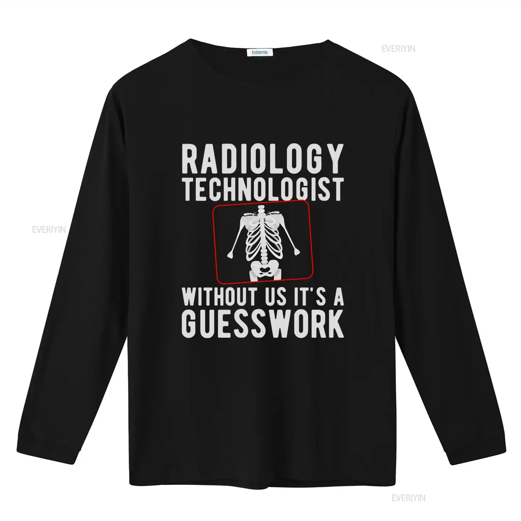 Radiology Technologist T Shirt Skeleton Xray Design Without Us It's A Guesswork Rad Tech  vintage Washed Casual