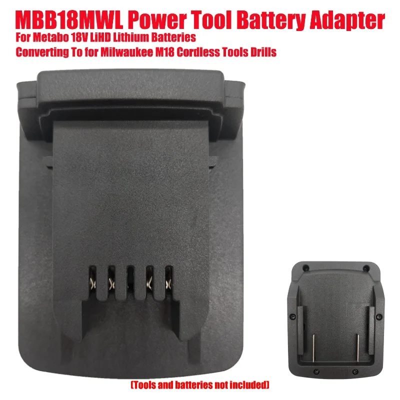 

For Metabo 18V LiHD Lithium Batteries Converting To for Milwaukee M18 Cordless Tools Drills MBB18MWL Power Tool Battery Adapter