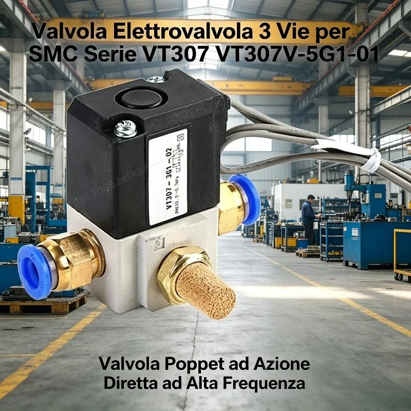 

Valvola Elettrovalvola 3 Vie per Serie VT307 VT307V-5G1-01 Valvola Poppet ad Azione Diretta ad Alta Frequenza per