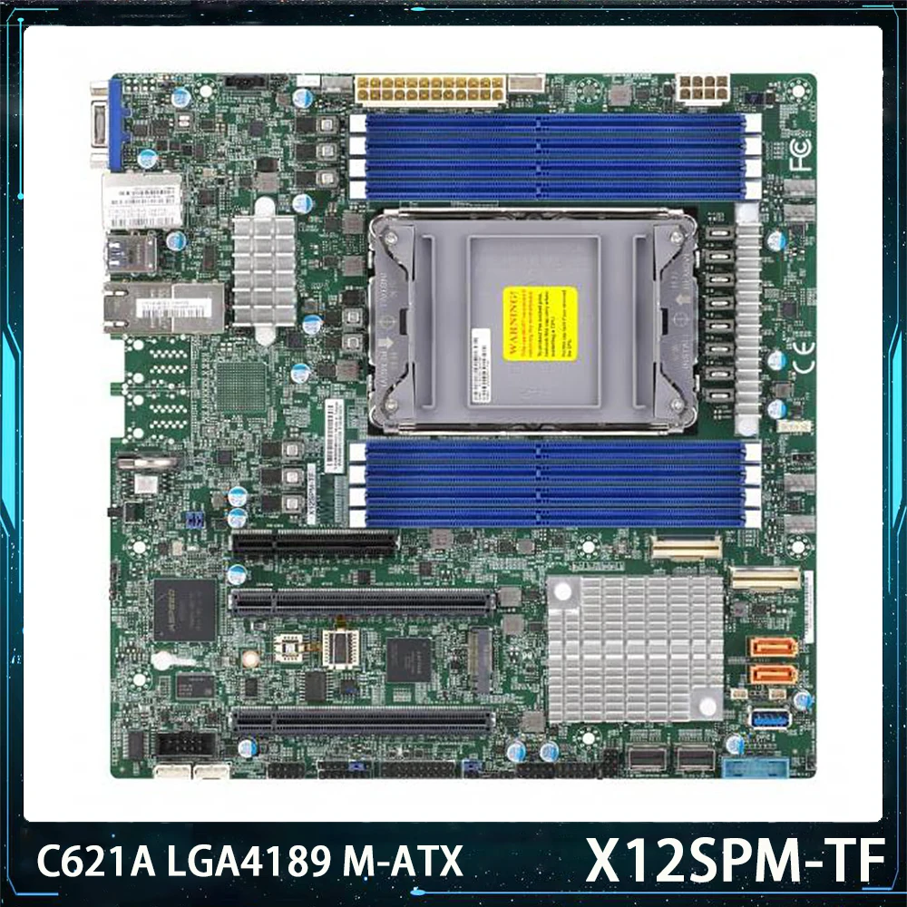 

X12SPM-TF For Supermicro C621A LGA4189 2TB 3DS DDR4-3200MHz 10XSATA3 M-ATX Server Motherboard Works Perfectly Fast Ship