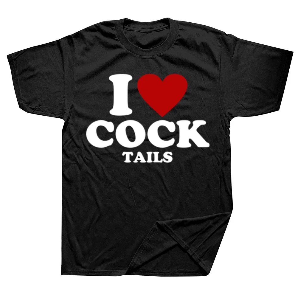 I Love Cock Tails Gay Bartender Alcoholic Mixed Drink Lover T-Shirt Letters Printed Tee Tops Short Sve Men Clothes