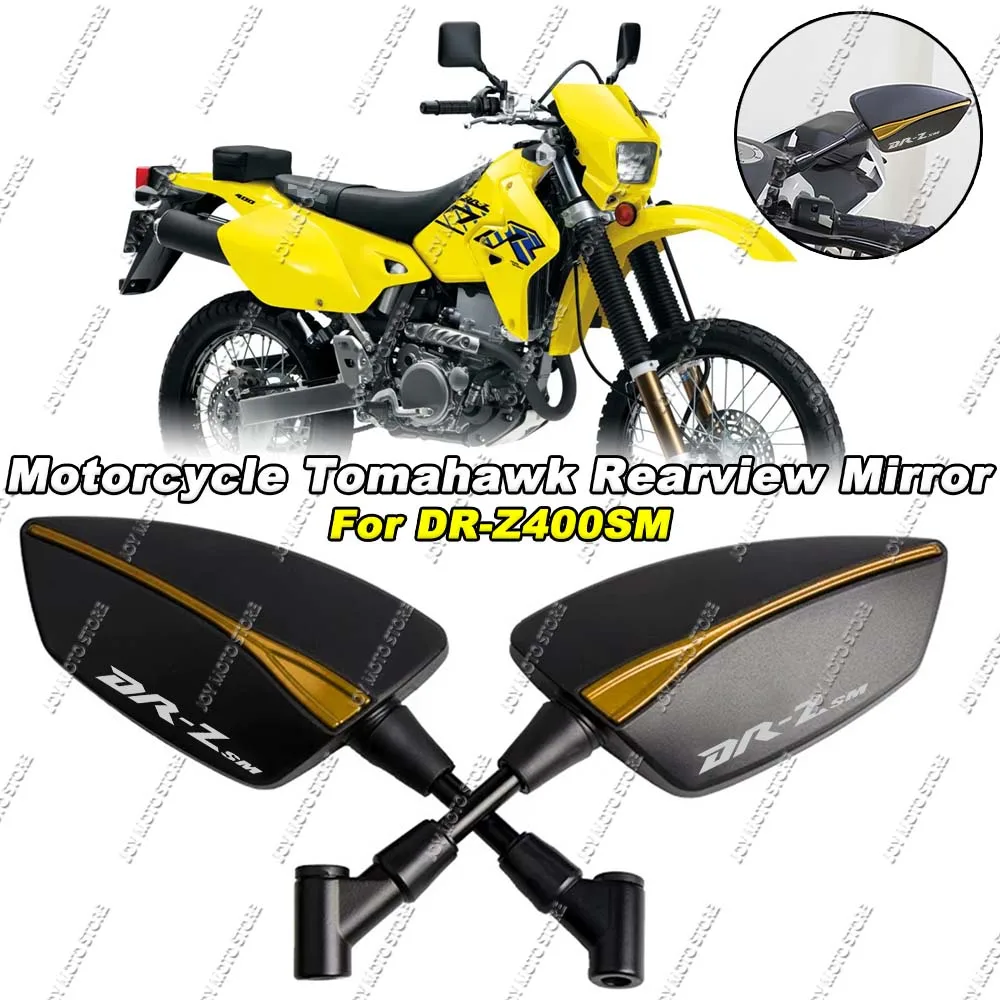 

For DR-Z 400SM DR-z400sm Universal CNC Aluminum Tomahawk Rearview Mirrors 8mm 10mm Motorcycle Side Mirrors