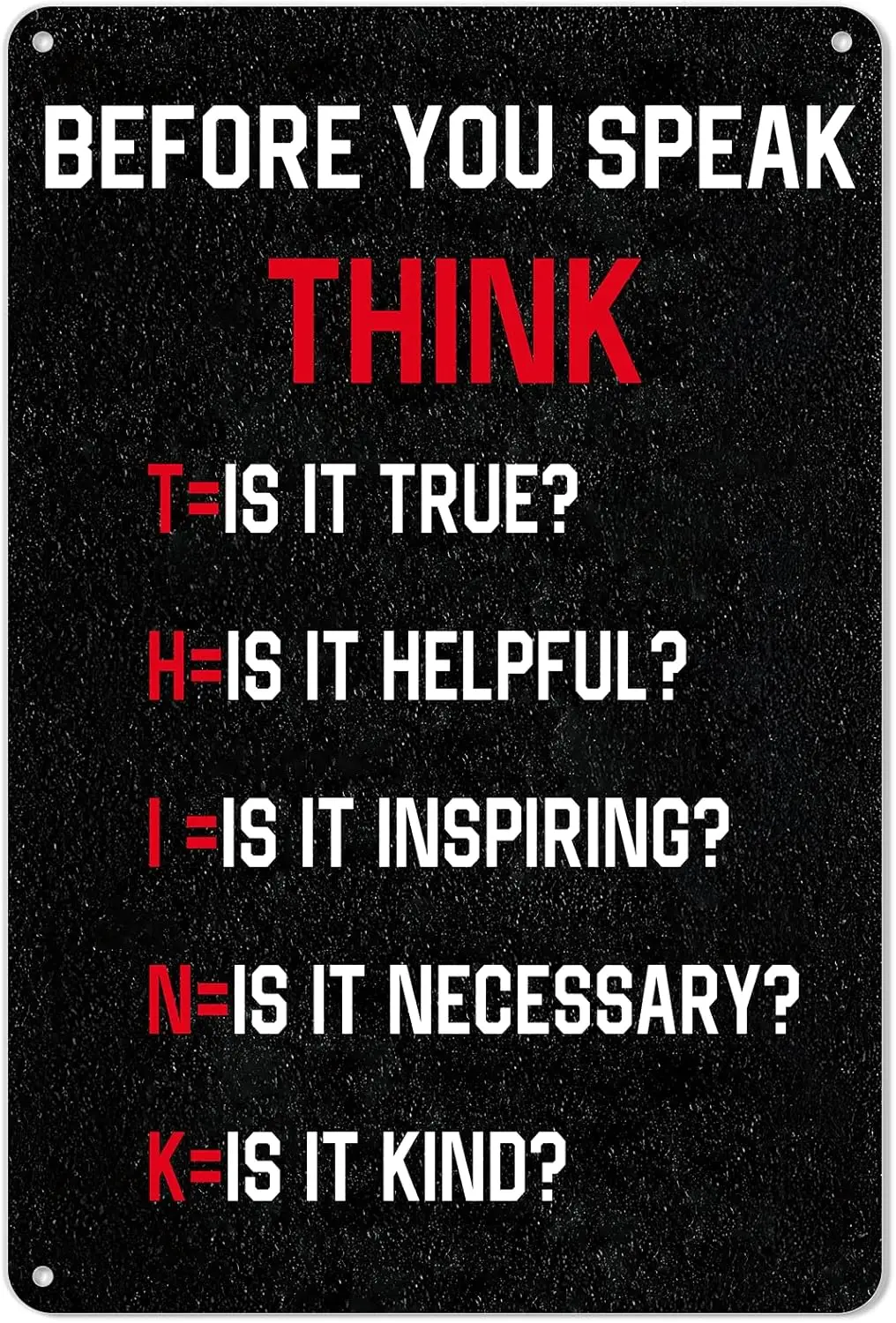 Think Before You Speak Metal Wall Art - Rust-Proof Aluminum, Motivational Quote Sign for Classroom, Office, Home Decor Inspirat