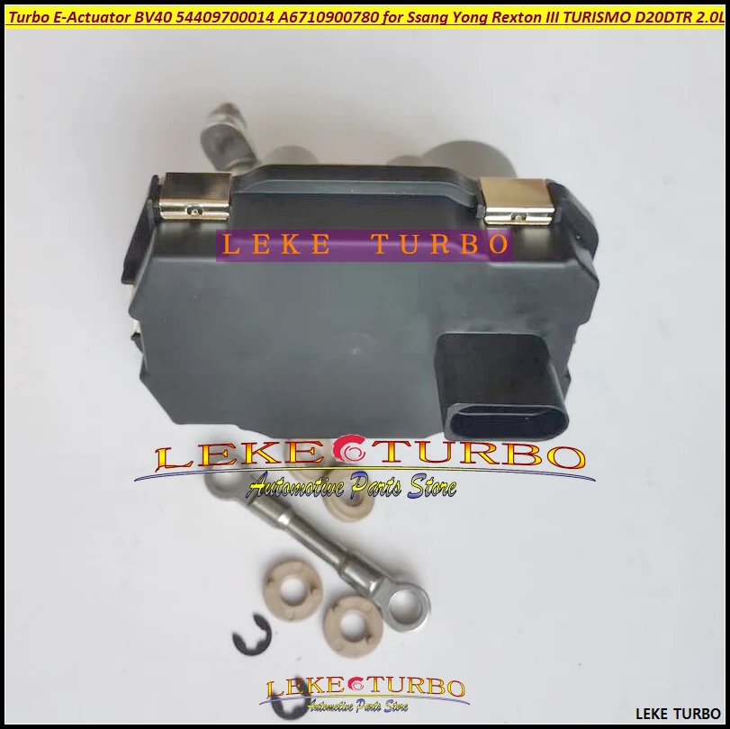 ww Turbo E- Actuator BV40 54409700014 54409880014 A6710900780 A671090078080 For Ssang yong Rexton III 2.0XDI D20DTR TURISMO 2.0