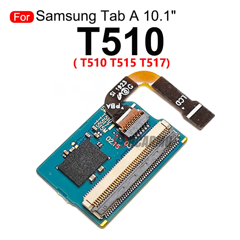 For Samsung Galaxy Tab A 10.1inch SM-T510 T515 T510 LCD Screen Flex Cable Connector Touch Board Replacement Part