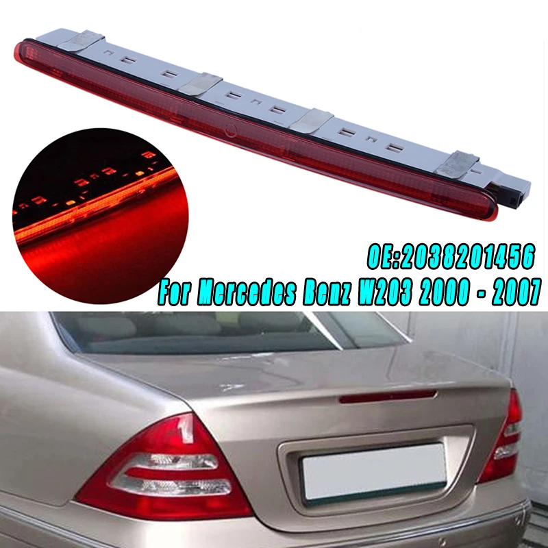 Rhyming 2038201456 Car Third Tail LED Brake Light Rear Trunk Stop Signal Lamp Assembly Fit For Mercedes Benz W203 2000 - 2007