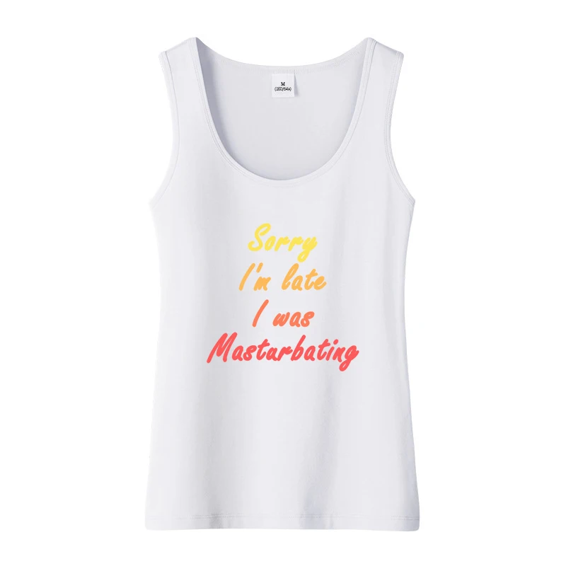 Sorry Dat Ik Laat Ben, Ik Was Aan Het Masturberen, Sexy Tanktop Voor Dames Humor, Flirterig Katoenen Mouwloos T-Shirt Aanpasbare Top