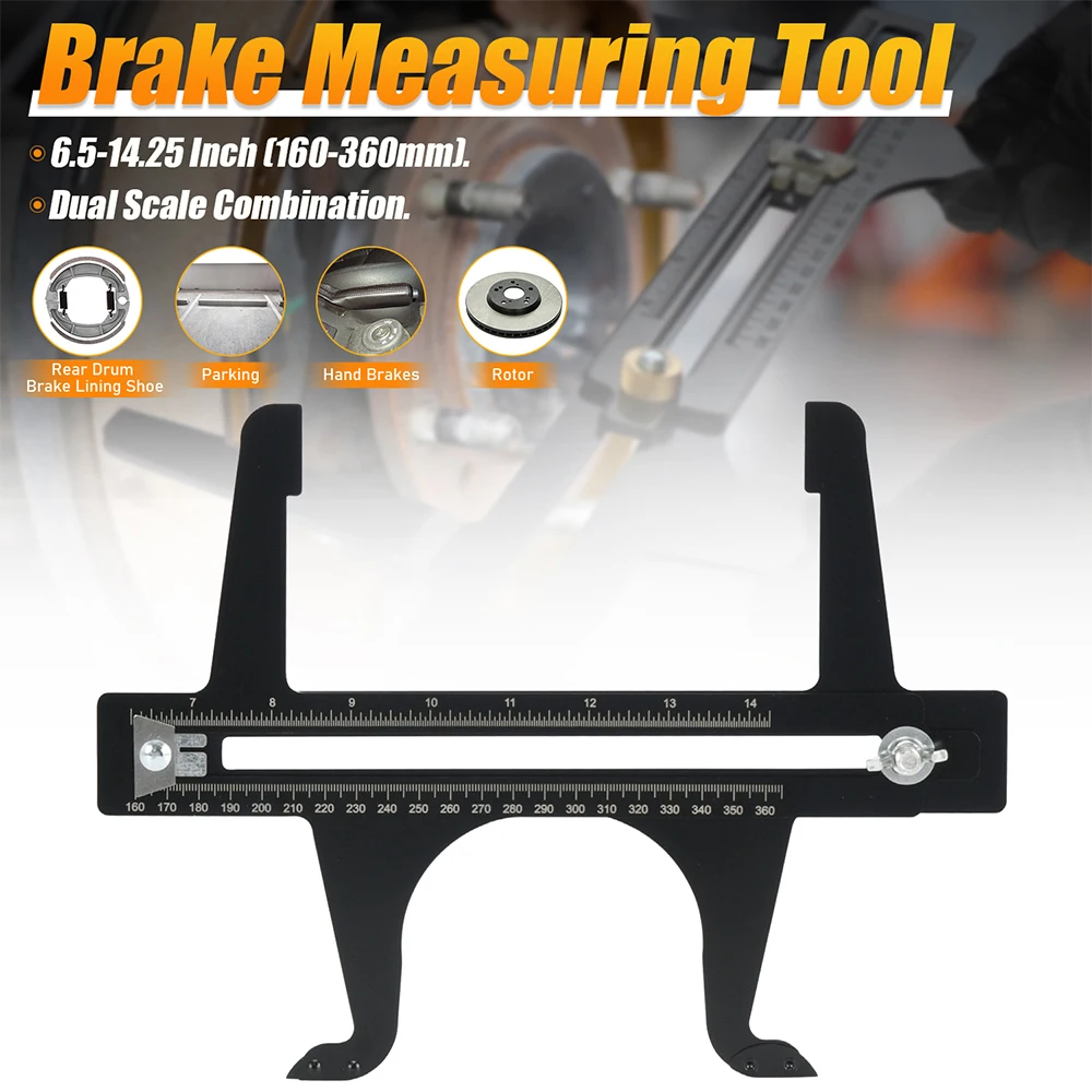 Brake Measuring Tool 6.5-14.25 Inch (160-360mm) Dual Scale Combination For Brake Shoes Rear For Rotor Reset