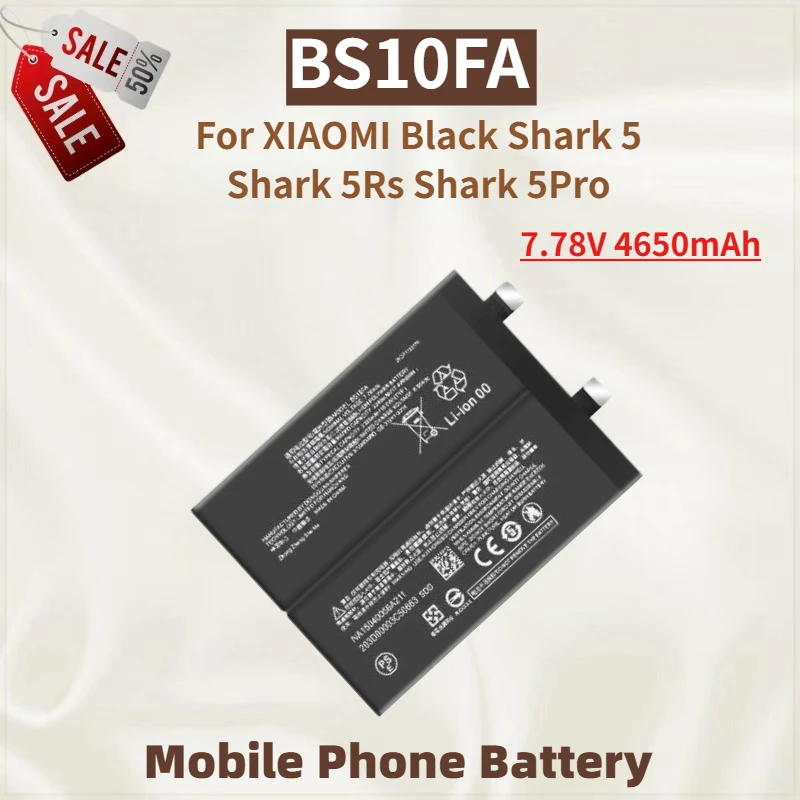 

High Quality BS10FA Phone Battery 7.78V 4650mAh For XIAOMI Black Shark 5 Shark 5Rs Shark 5Pro Brand New Replacement Battery