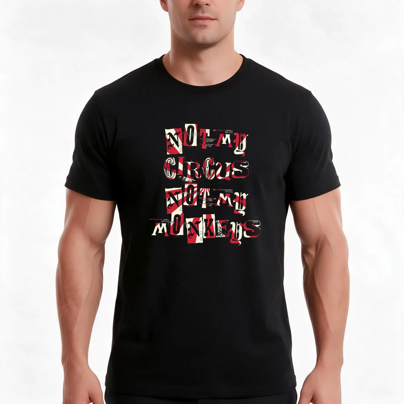 Not My Business - Not My Circus Not My Monkeys T-Shirt, Summer Casual Cotton Tee, Oversized Streetwear Tops, Unisex Men Women