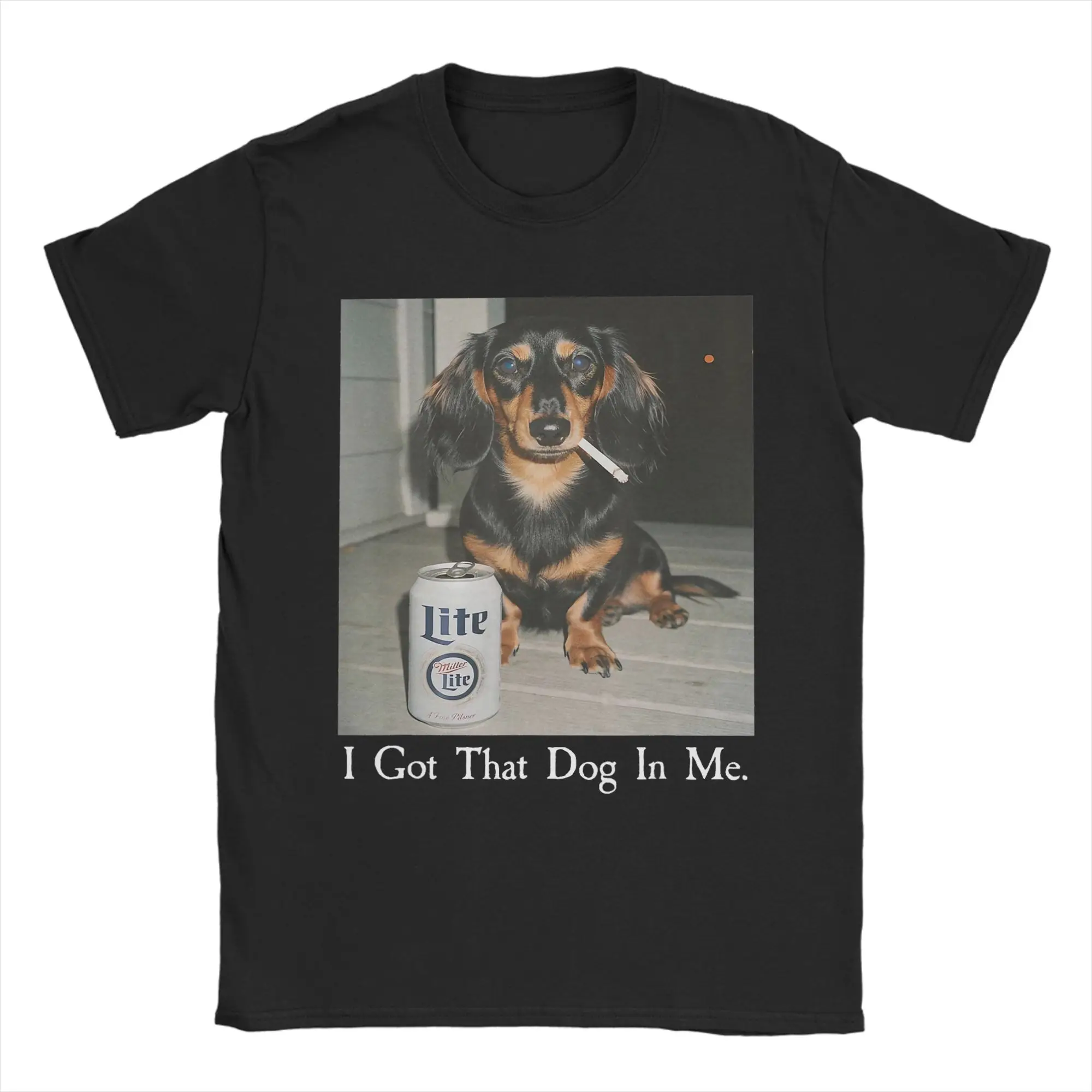 Men Funny I Got That Dog in Me Dachshund Weiner Dog Smoking Meme T-Shirts Cotton Top Summer Y2K Short Sleeves T Shirt Tee Shirt