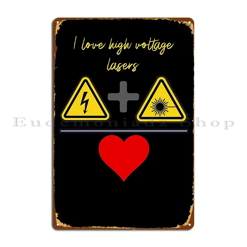 I Love High Voltage Lasers Text Plushytamer Metal Plaque Print Mural Garage Garage Garage Tin Sign Poster