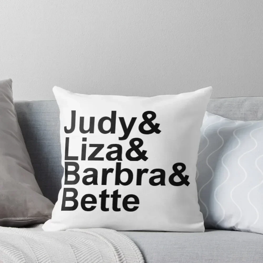 Judy Garland, Liza Minnelli, Barbra Streisand, Bette Midler Throw Pillow Cushions For Sofa Cushions For Children pillow