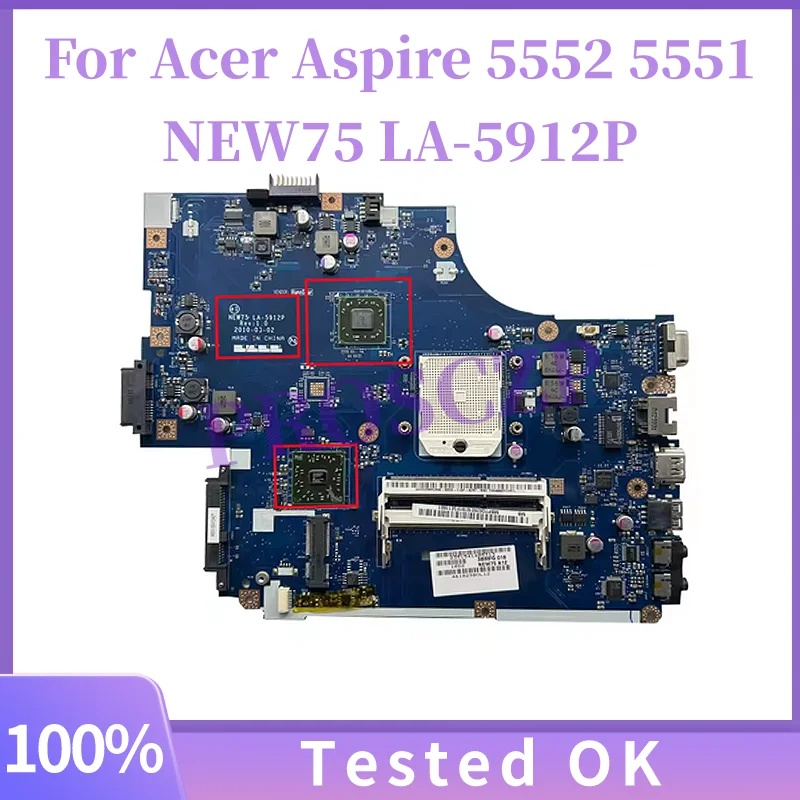 

For Acer Aspire 5552 5551 Laptop NEW75 LA-5912P With FRU:MBPTQ02001 DDR3 Full Test Working OK