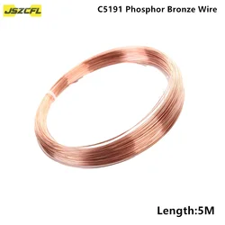 5M C5191 Phosphor Bronze Wire Diameter 0.2/0.3/0.4/0.5/0.6/0.7/0.8/1/1.5/1.8/2/2.5/3mm Phosphorous Copper Wire DIY Material
