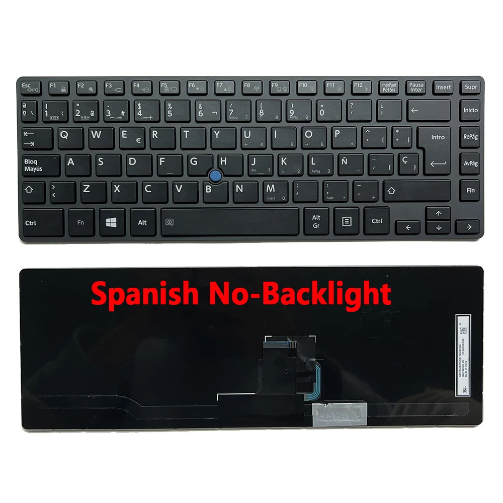 Z40 Spanish Keyboard For Toshiba Tecra Z40 Z40T Z40-A Z40-AK Z40-AB Z40-B Z40t-A Laptop Black With Frame SP