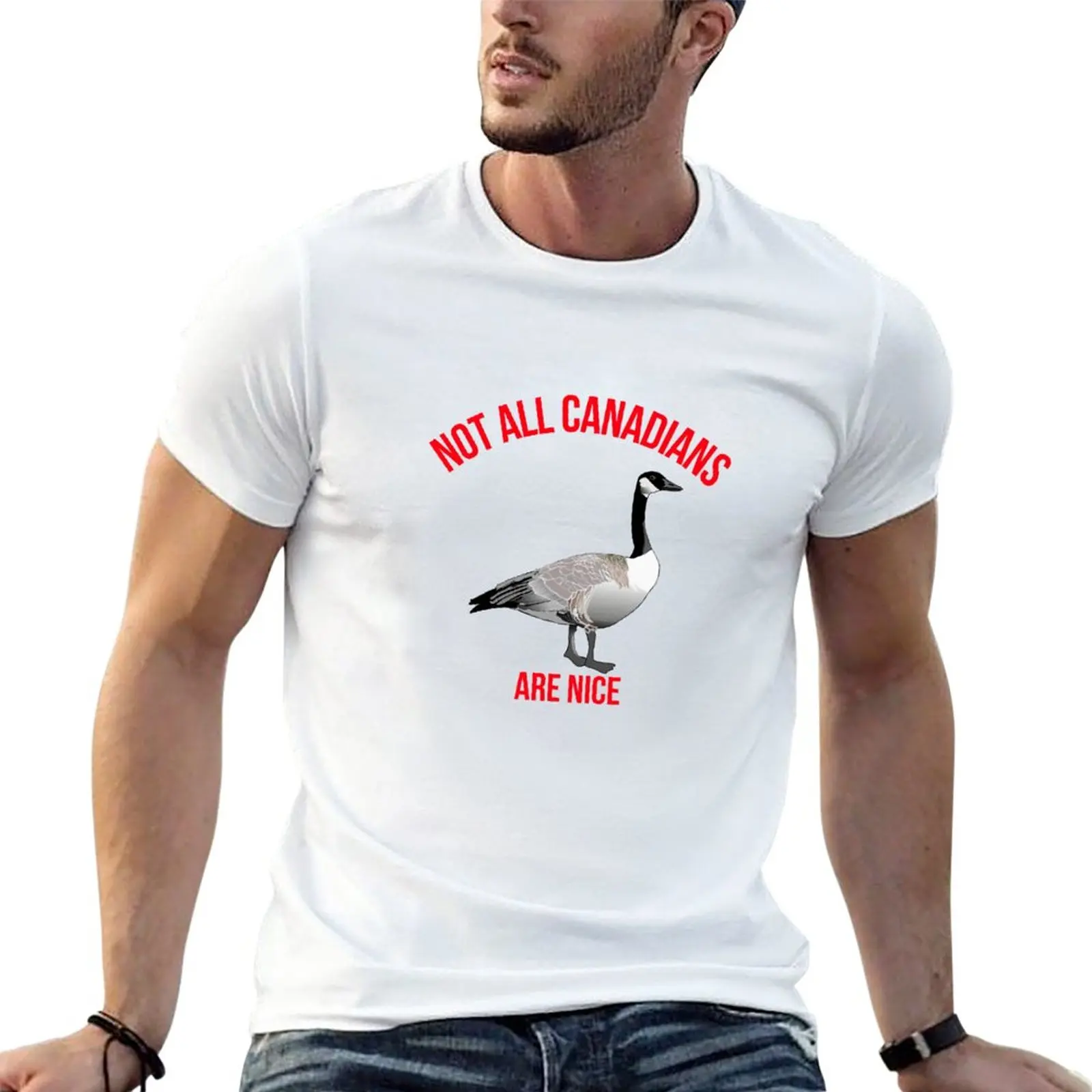 

New Not All Canadians Are Nice - Funny Canadian Goose T-Shirt boys animal print shirt quick drying shirt men workout shirt