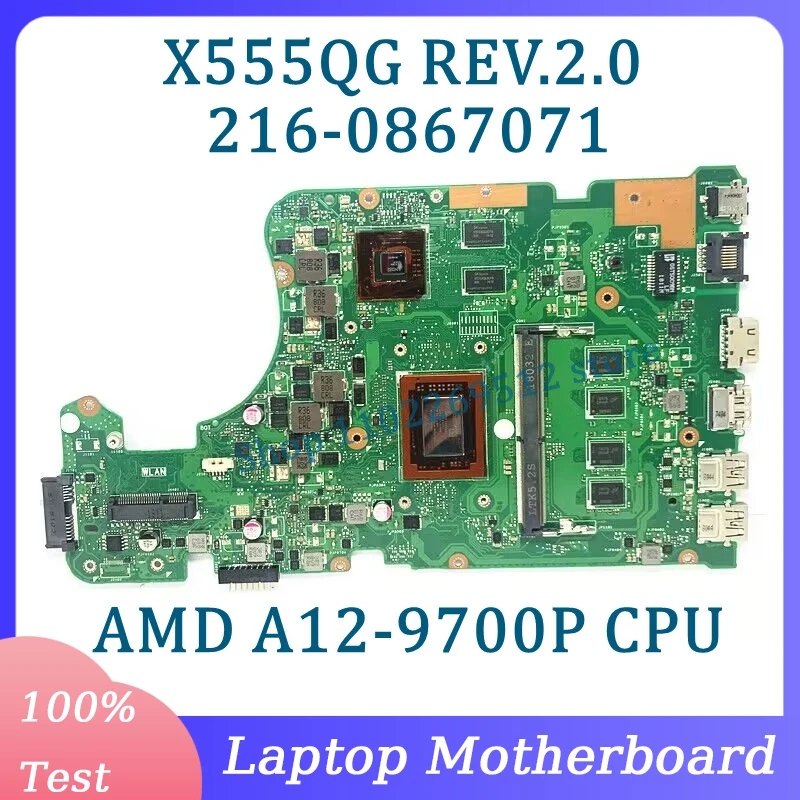 

X555QG REV.2.0 Mainboard 216-0867071 For ASUS Laptop Motherboard With AMD A12-9700P CPU RAM 8GB 100% Fully Tested Working Well