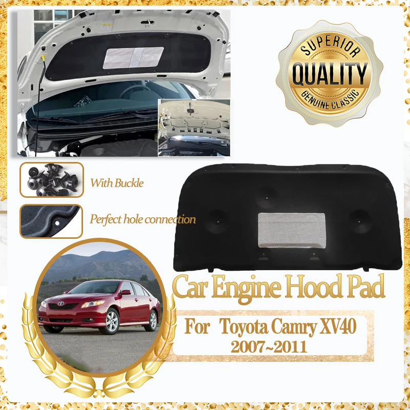 

For Toyota Camry 2011 ~ 2007 VX40 Aurion Daihatsu Altis Car Engine Hood Sound Soundproof Hood Insulation Cotton Mats Accessories