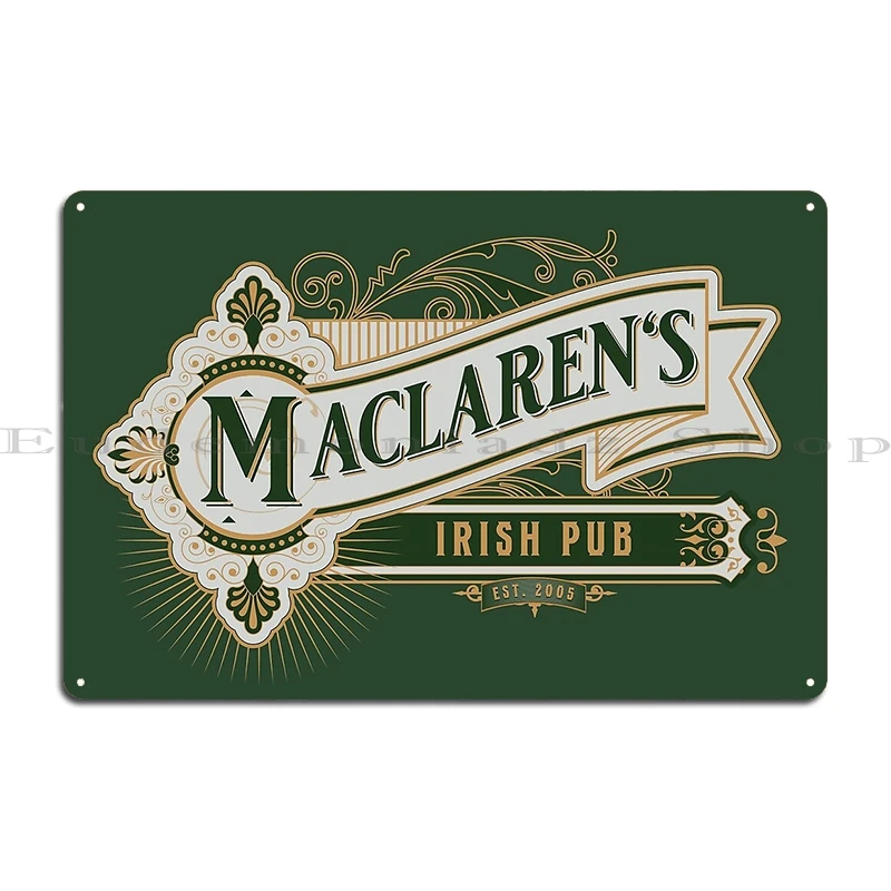 كيف قابلت أمك حانة ماكلارين طباعة فنية سوداء تصميم Himym تي شيرت أيرلندي حانة لوحات معدنية طباعة صدئ تين تسجيل ملصق