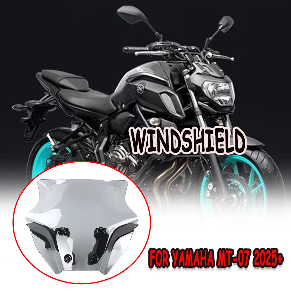 

Suitable for Yamaha MT-07 MT07 2025 Windshield with Bracket Windshield Windshield Windshield